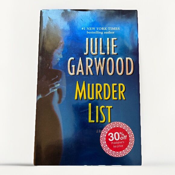 Other - Julie Garwood Murder List Hardcover 2004 First Edition Suspense Thriller Novel